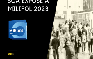 SOA expose à MILIPOL 2023 en partenariat avec AGELEC 1